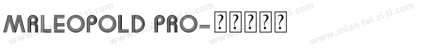 MrLeopold Pro字体转换